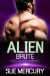Alien Brute (Vaxxlian Mates, #4)... - Bild 1