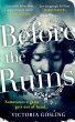 Before the Ruins (eBook, ePUB) - Bild 1