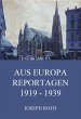 Aus Europa - Reportagen 1919 - 1939... - Bild 1