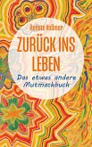 Zurück ins Leben (eBook, ePUB)