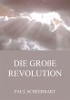Die große Revolution (eBook, ePUB) - Bild 1