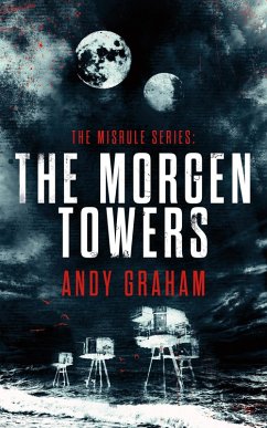 The Morgen Towers (The Misrule, #5) (eBook, ePUB) - Graham, Andy