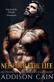 Née pour être liée (La revendication de l'Alpha, #1) (eBook, ePUB) Née pour être liée (La revendication de l'Alpha, #1) (eBook, ePUB)