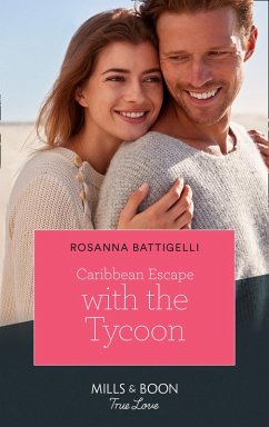 Caribbean Escape With The Tycoon (eBook, ePUB) - Battigelli, Rosanna