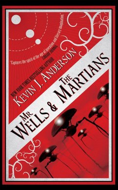 Mr. Wells & the Martians (eBook, ePUB) - Anderson, Kevin J.
