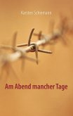 Am Abend mancher Tage (eBook, ePUB)