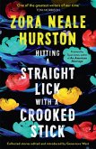 Hitting a Straight Lick with a Crooked Stick (eBook, ePUB)