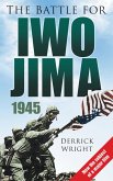 The Battle for Iwo Jima 1945 (eBook, ePUB)