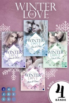 Winter of Love Bd.1-4 (eBook, ePUB) - Taus, Ina; Heeger, Mimi; Wolf, Katharina; Tatlisu, Anja