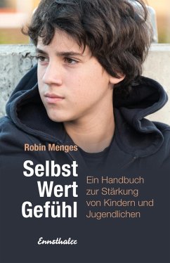 Selbst.Wert.Gefühl (eBook, ePUB) - Menges, Robin