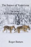 The Snows of Yesteryear (The Richard Karelius Adventures, #2) (eBook, ePUB)