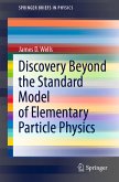 Discovery Beyond the Standard Model of Elementary Particle Physics (eBook, PDF)