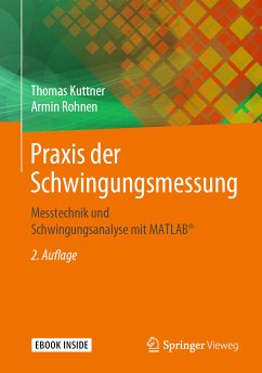 Praxis der Schwingungsmessung (eBook, PDF) - Kuttner, Thomas; Rohnen, Armin