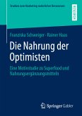 Die Nahrung der Optimisten (eBook, PDF)