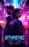 Rithmsync (LOST TIME, #3) (eBook, ePUB) Rithmsync (LOST TIME, #3) (eBook, ePUB)