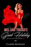 Mel and Trisha's Greek Holiday (eBook, ePUB)