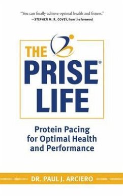 The PRISE Life (eBook, ePUB) - Arciero, Paul