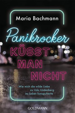 Panikrocker küsst man nicht (eBook, ePUB) - Bachmann, Maria