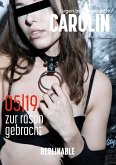 Carolin. Die BDSM Geschichte einer Sub - Folge 5 (eBook, ePUB)
