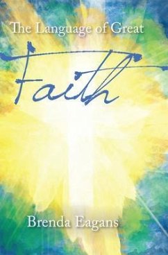 Cover The Language of Great Faith (eBook, ePUB)