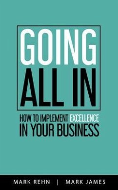 Going All In (eBook, ePUB) - Rehn, Mark; James, Mark