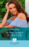 The Nurse's One Night To Forever (Mills & Boon Medical) (eBook, ePUB)