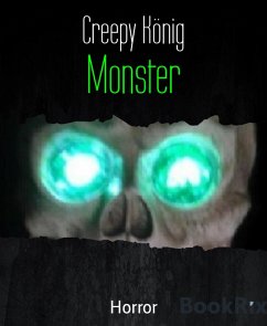Monster (eBook, ePUB) - König, Creepy