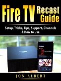 Fire TV Recast Guide (eBook, ePUB)