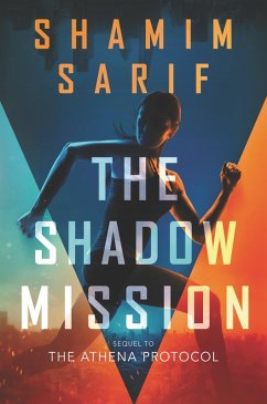 The Shadow Mission (eBook, ePUB) - Sarif, Shamim