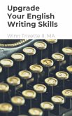 Upgrade Your English Writing Skills (eBook, ePUB)