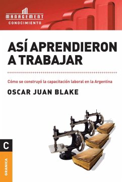 Así aprendieron a trabajar (eBook, PDF) - Blake, Oscar Juan
