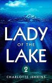Lady Of the Lake 2 (eBook, ePUB) Lady Of the Lake 2 (eBook, ePUB)
