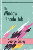The Window-Shade Job (eBook, ePUB)