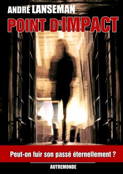 Point d'Impact (eBook, ePUB)