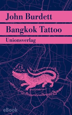 Bangkok Tattoo (eBook, ePUB) - Burdett, John