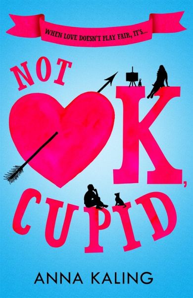 Not OK, Cupid (eBook, ePUB)