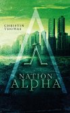 Nation Alpha (eBook, ePUB)