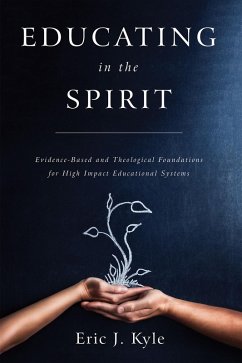 Educating in the Spirit (eBook, ePUB)