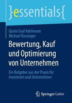 Bewertung, Kauf und Optimierung von Unternehmen (eBook, PDF) - Graf Adelmann, Quirin; Rassinger, Michael