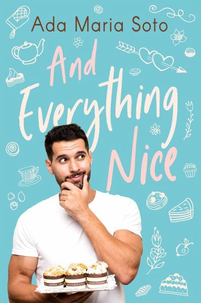 And Everything Nice (eBook, ePUB) And Everything Nice (eBook, ePUB)