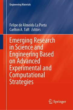 Emerging Research in Science and Engineering Based on Advanced Experimental and Computational Strategies (eBook, PDF)