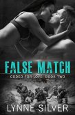 False Match (Coded for Love, #2) (eBook, ePUB)