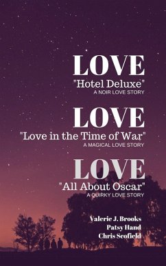 Love Love Love (eBook, ePUB) - Brooks, Valerie J.; Hand, Patsy; Scofield, Chris