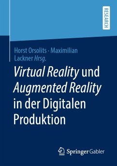 Virtual Reality und Augmented Reality in der Digitalen Produktion (eBook, PDF)