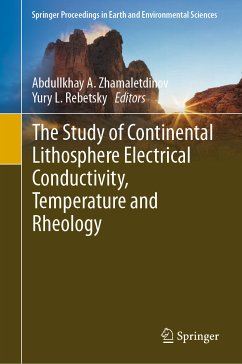 The Study of Continental Lithosphere Electrical Conductivity, Temperature and Rheology (eBook, PDF)