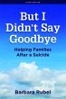 But I Didn't Say Goodbye (eBook, ePUB) - Bild 1