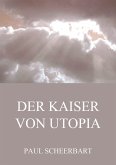 Der Kaiser von Utopia (eBook, ePUB)