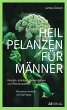 Heilpflanzen für Männer - eBook... - Bild 1