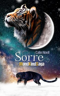 MondKindSaga: Sorre (eBook, ePUB) - Noell, Calin