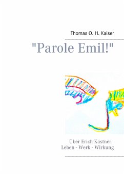 &quote;Parole Emil!&quote; (eBook, ePUB)